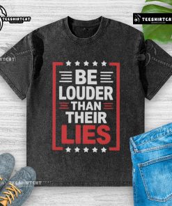 Top Be Louder Than Their Lies washed t-shirt featuring a bold graphic design for a stylish, meaningful statement.