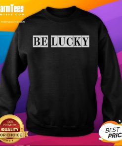 Cozy Top Be Lucky Sweatshirt in vibrant colors, perfect for casual wear and expressing a positive vibe.