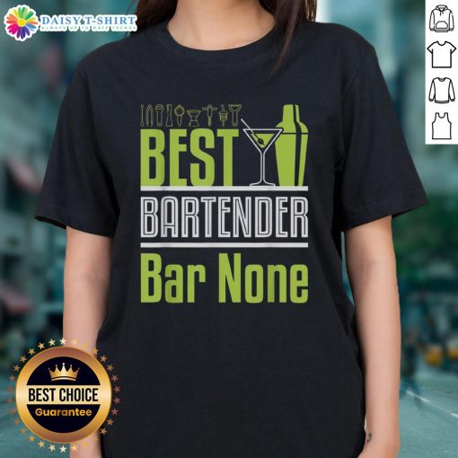 Top Best Bartender Bar None neon green cocktail shaker and martini glass on a ladies tee, perfect for cocktail lovers.