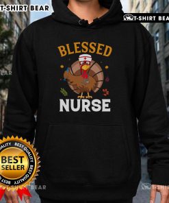 Top Blessed Nurse Turkey Thanksgiving Hoodie featuring a festive turkey design for healthcare professionals celebrating fall.