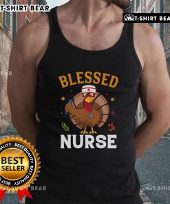 Top Blessed Nurse Turkey Thanksgiving Tank Top featuring a festive turkey design for nurses celebrating Thanksgiving.