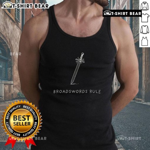 Top Broadswords Rule Sword Tank Top featuring a bold sword graphic on a stylish tank for sword enthusiasts.