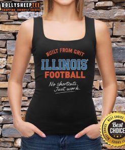 Top Built From Grit Illinois Football tank top showcasing 'No Shortcuts, Just Work' design for dedicated fans.