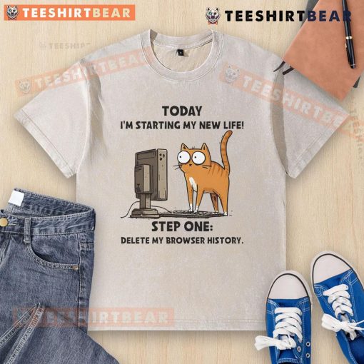 Funny cat in a washed t-shirt about to start a new life by deleting browser history. Top Cat humor and motivation.