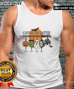 Trendy Top Catch Ya Later Halloween Horror graphic tank top featuring spooky designs for festive celebrations.