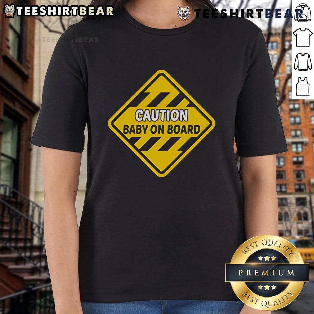 Top Caution Baby On Board Ladies Tee Top Caution Baby On Board Ladies Tee - Stylish and fun shirt for moms-to-be, perfect for showing off baby pride.