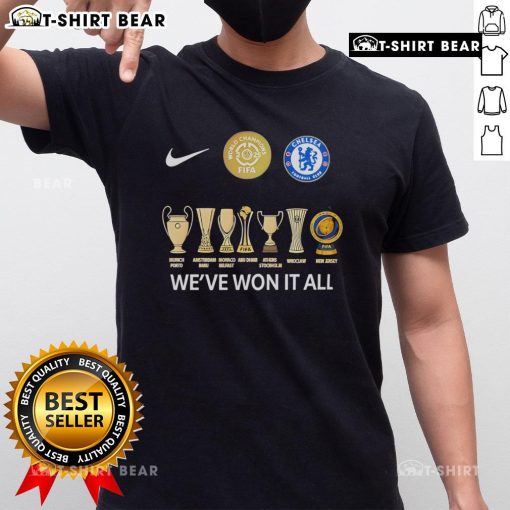 Alt Text: Top Chelsea FC FIFA Club World Cup Champions 'We've Won It All' T-Shirt showcasing team pride and celebration.