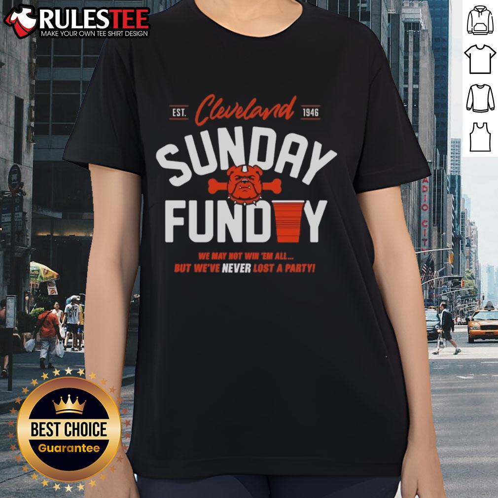 Top Cleveland Browns Never Lost A Party Sunday Ladies Tee Top Cleveland Browns Never Lost A Party Sunday ladies tee featuring stylish design and team colors for fans.