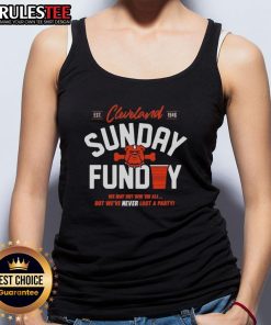 Top Cleveland Browns Never Lost A Party Sunday tank top featuring bold team colors and catchy slogan for fans.