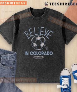 Top Colorado Rapids Homage MLS x Ted Lasso Believe washed t-shirt in vibrant colors, perfect for soccer fans.
