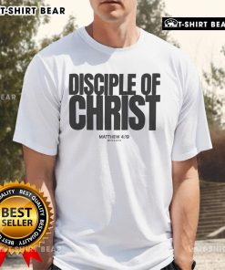 Top Disciple Of Christ Matthew 4:19 T-Shirt featuring a bold design that inspires faith and devotion.