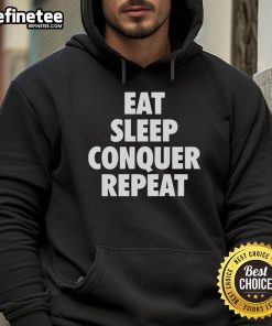 Top Eat Sleep Conquer Repeat Hoodie in black, showcasing a trendy design perfect for casual wear and motivation.
