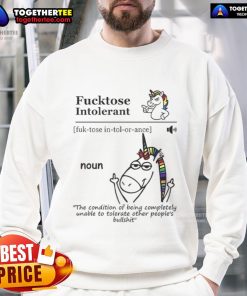 Cozy sweatshirt featuring the definition of 'Fcktose Intolerant' for those with food sensitivities and humor.