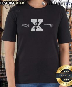 Top Fear of Failure Cancels Barriers 101 logo on a stylish ladies tee, promoting empowerment and confidence.