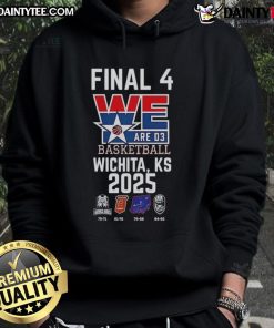 Top Final 4 We Are D3 Basketball hoodie in Wichita, KS, 2025 design, showcasing team spirit and style.