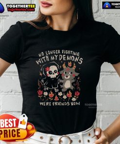 Stylish women's tee featuring 'Top Friends With My Demons' graphic, perfect for casual wear and expressing individuality.