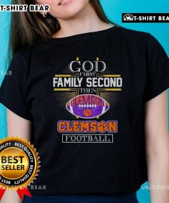 Top God First Family Second Then Clemson Football Ladies Tee featuring a stylish design for Clemson fans.
