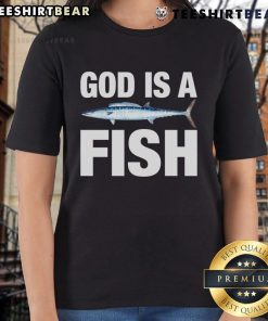 Top God Is A Fish ladies tee featuring a vibrant fish graphic and trendy design, perfect for casual wear.