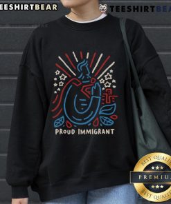 Proud immigrant sweatshirt featuring 'Top Here to Make a Difference' design, showcasing immigrant pride and empowerment.