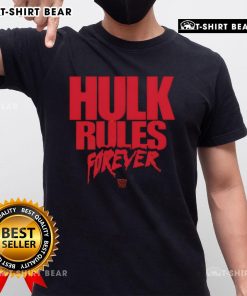 Alt Text: Top Hulk Hogan Hulk Rules Forever T-Shirt featuring iconic design and bold graphics for wrestling fans.