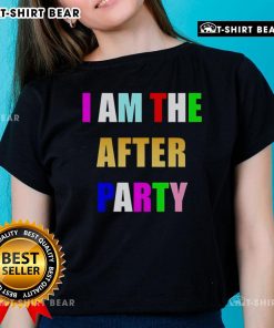 Colorful 'I Am The After Party' ladies tee displayed on a stylish mannequin, perfect for vibrant night out outfits.