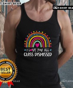Teacher wearing 'I Love You All' tank top on last day of school, celebrating class dismissal with students.