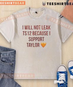 Top I Will Not Leak Ts 12 Taylor Washed T-Shirt featuring a stylish design for fans of Taylor Swift, perfect for casual wear.