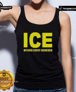 Top-ICE Intense Chest Exerciser Tank Top for effective workouts, featuring a stylish design and comfortable fit.