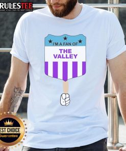 Alt Text: Top I'M A Fan Of The Valley T-Shirt featuring vibrant graphics and comfortable fit, perfect for Valley enthusiasts.