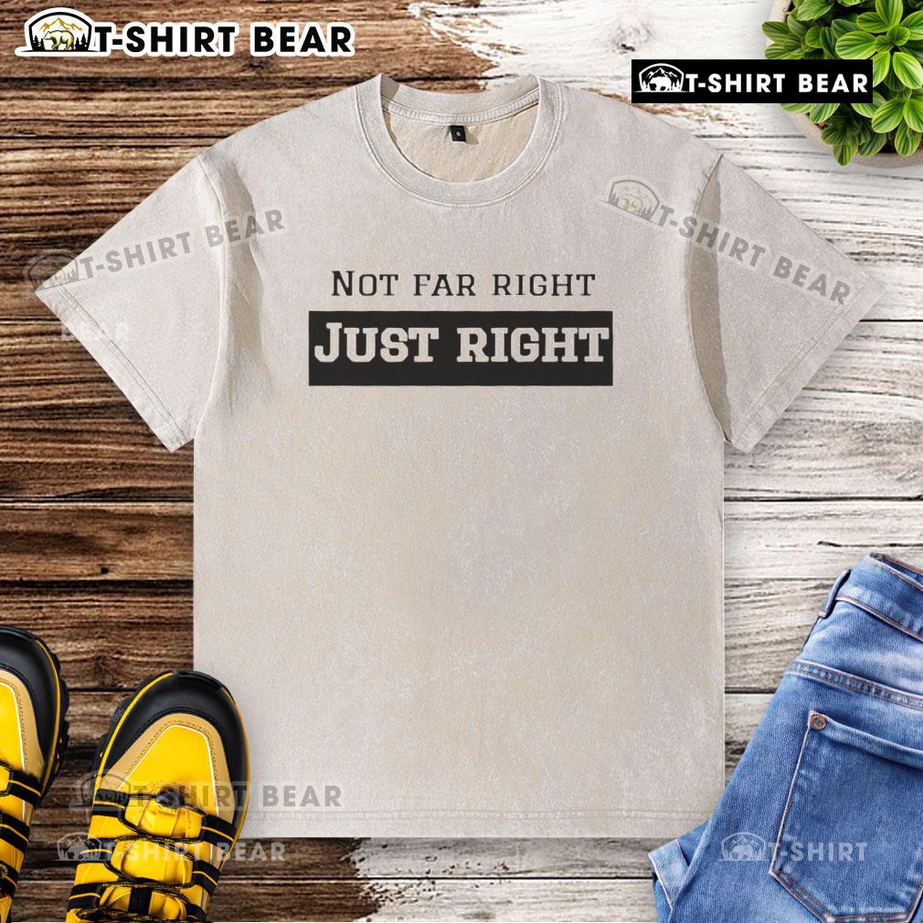 Top Leilani Dowding Wearing Not Far Right Just Right Washed T Shirt Leilani Dowding in a 'Not Far Right Just Right' washed t-shirt, showcasing a casual and stylish look.