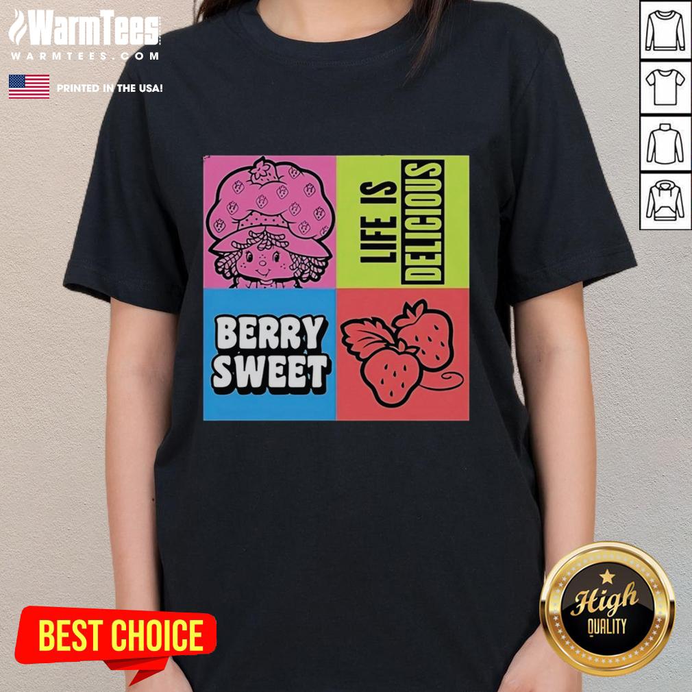 Top Life Is Delicious Berry Sweet Ladies Tee Alt Text: Top Life Is Delicious Berry Sweet Ladies Tee featuring vibrant berry graphics and a stylish, comfortable fit.
