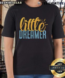 Top Little Dreamer Ladies Tee featuring a stylish design on a soft fabric, perfect for casual wear and dreamers.