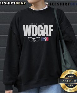 Cozy Los Angeles Dodgers WDGAF Are We Live sweatshirt, perfect for fans supporting their team in style and comfort.
