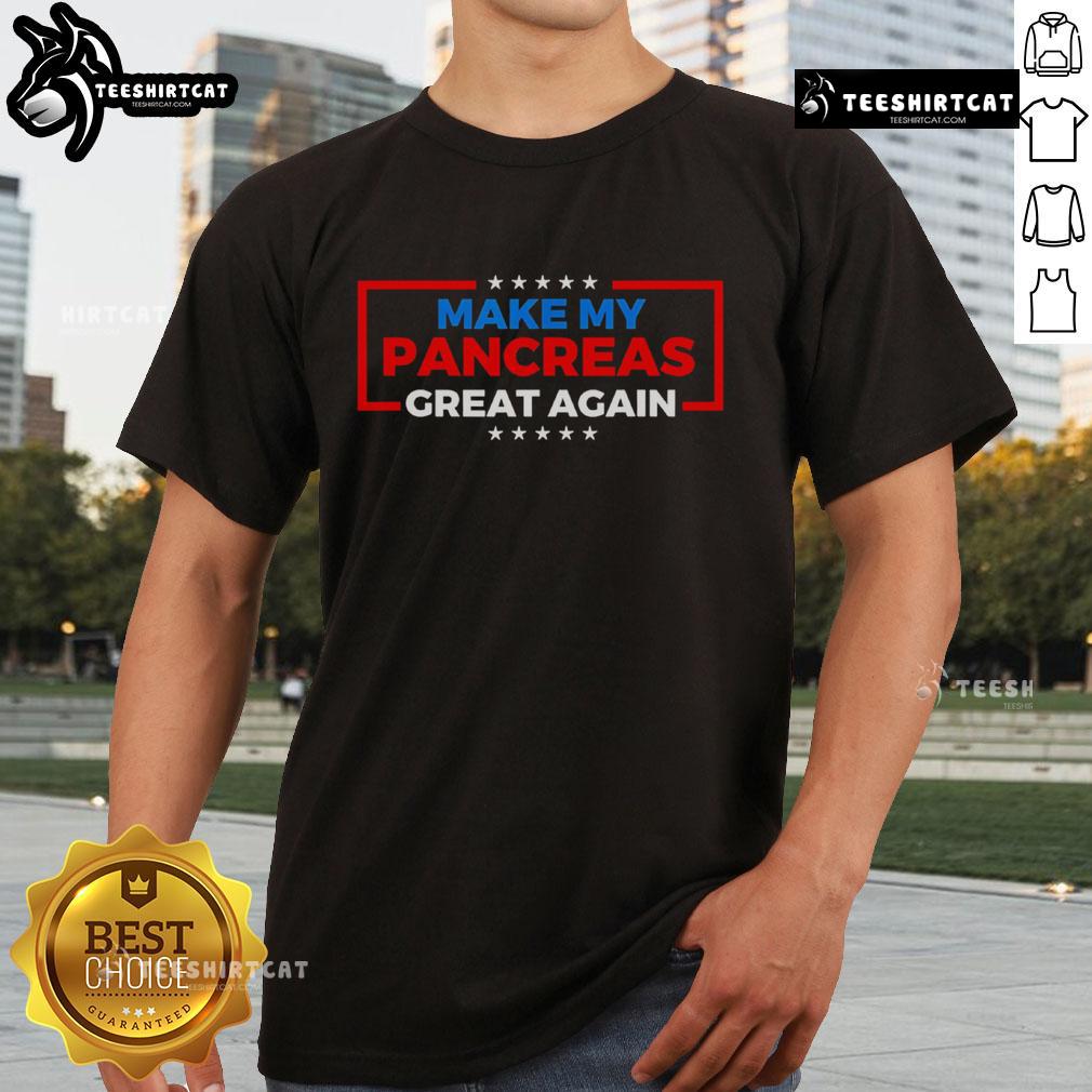 Top Make My Pancreas Great Again Diabetes T Shirt Top Make My Pancreas Great Again Diabetes T-Shirt featuring a humorous design for diabetes awareness and support.