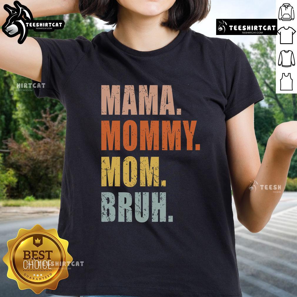 Top Mama Mommy Mom Bruh Mommy And Me Boy Mom Life Vintage Ladies Tee Top Mama Mommy and Me Boy Mom Life vintage ladies tee showcasing a stylish design for moms and their sons.