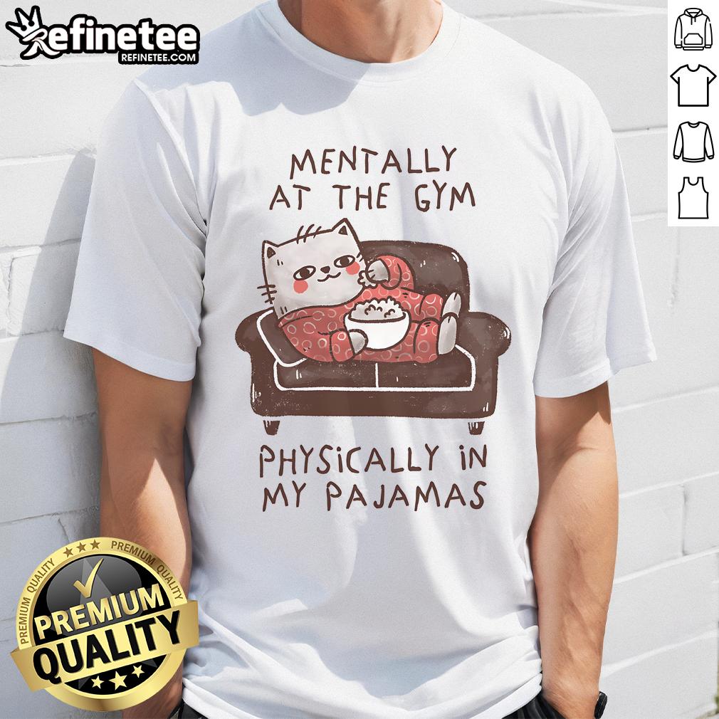 Top Mentally At The Gym T Shirt Top Mentally At The Gym T-Shirt featuring motivational fitness design for gym enthusiasts and athletes.