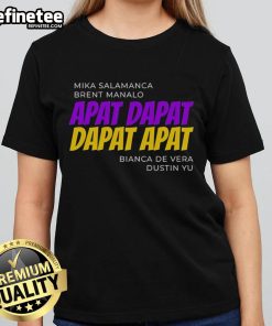 Top Mika Salamanca Brent Manalo Apat Dapat Dapat Apat Ladies Tee showcasing stylish design and vibrant colors.