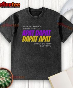 Top Mika Salamanca Brent Manalo Apat Dapat Dapat Apat washed t-shirt in vibrant colors displayed on a wooden background.