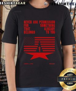 Top Never Ask Permission For Something That Already Belongs To You Cowboy Carter Tour 2025 Ladies Tee in stylish design.