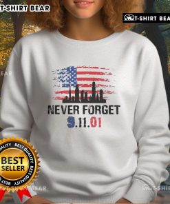 Alt Text: Top Never Forget 9.11.01 America Flag Sweatshirt featuring a patriotic design honoring September 11th.