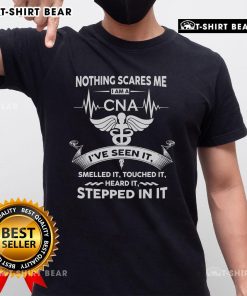 Top Nothing Scares Me I Am A CNA T-Shirt showcasing a bold graphic design for proud Certified Nursing Assistants.