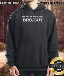 Top Official My Pronouns Are Bro Guy Hoodie featuring a trendy design for casual wear, perfect for expressing identity.