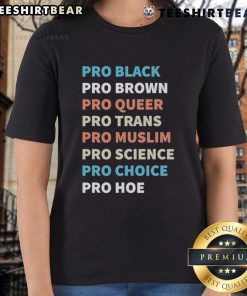 Top Pro Black Pro Brown Pro Queer Ladies Tee featuring a stylish design celebrating diversity and inclusivity.
