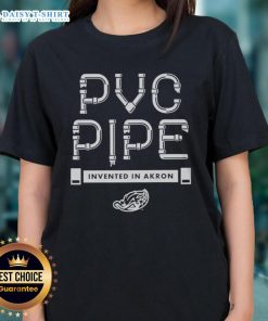 Top PVC Pipe Invented in Akron graphic on a stylish ladies tee, showcasing innovation in plumbing solutions.