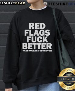 Top Red Flags sweatshirt featuring bold text, perfect for expressing individuality and humor in casual wear.