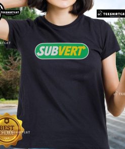 Top Subvert Subway Parody Logo Ladies Tee featuring a playful twist on the classic subway logo design.