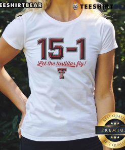 Top Texas Tech Red Raiders Football ladies tee with 'Let The Tortillas Fly' slogan, perfect for game day spirit.