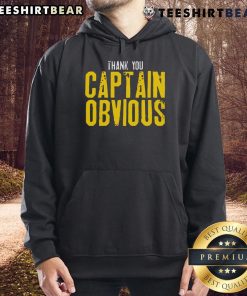 Alt Text: Top Thank You Captain Obvious Hoodie in vibrant colors, perfect for casual wear and humorous style.