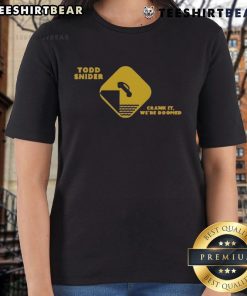Top Todd Snider Crank It We're Doomed ladies tee featuring vibrant graphic design and comfortable fit for fans.