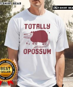 Top Totally Opossum T-Shirt featuring a cute opossum graphic, perfect for animal lovers and quirky fashion enthusiasts.